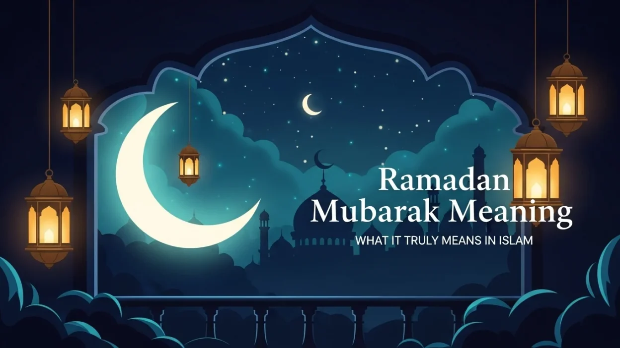 Ramadan Mubarak Meaning