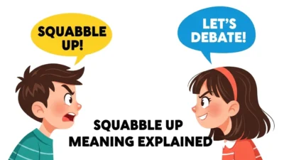 Squabble Up Meaning