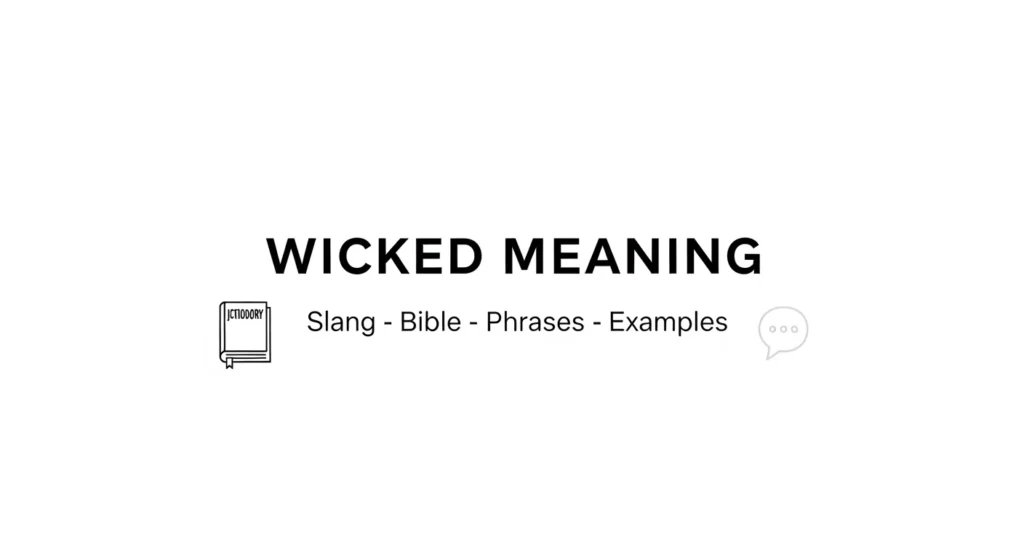 Wicked Meaning