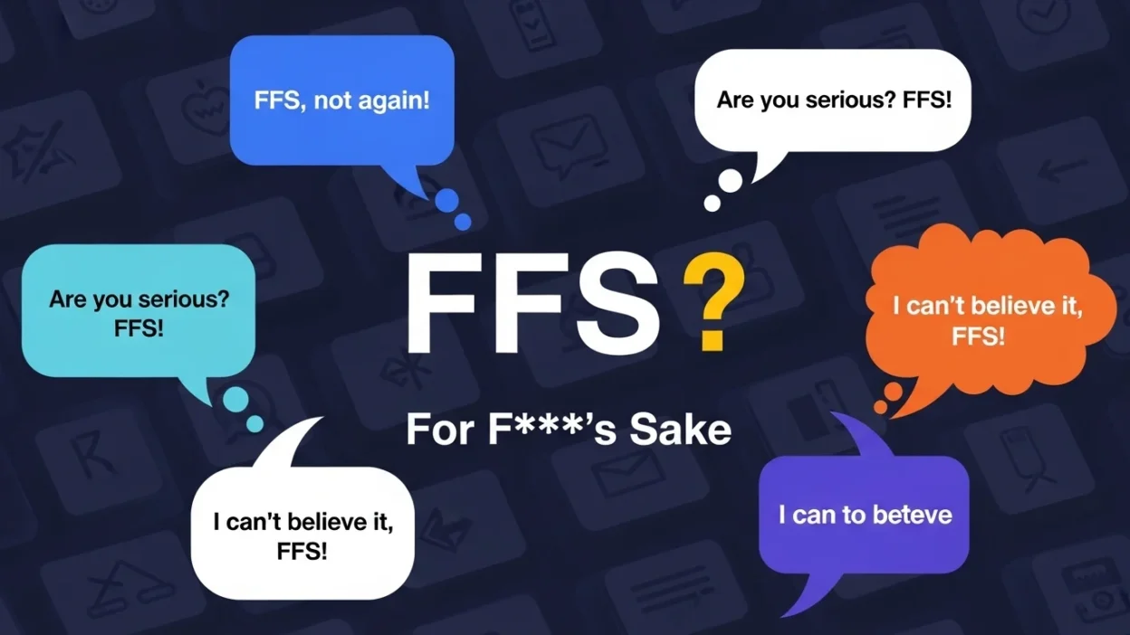 FFS Meaning in Text: What It Really Means Online