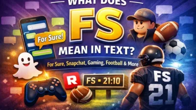 What Does FS Mean in Text